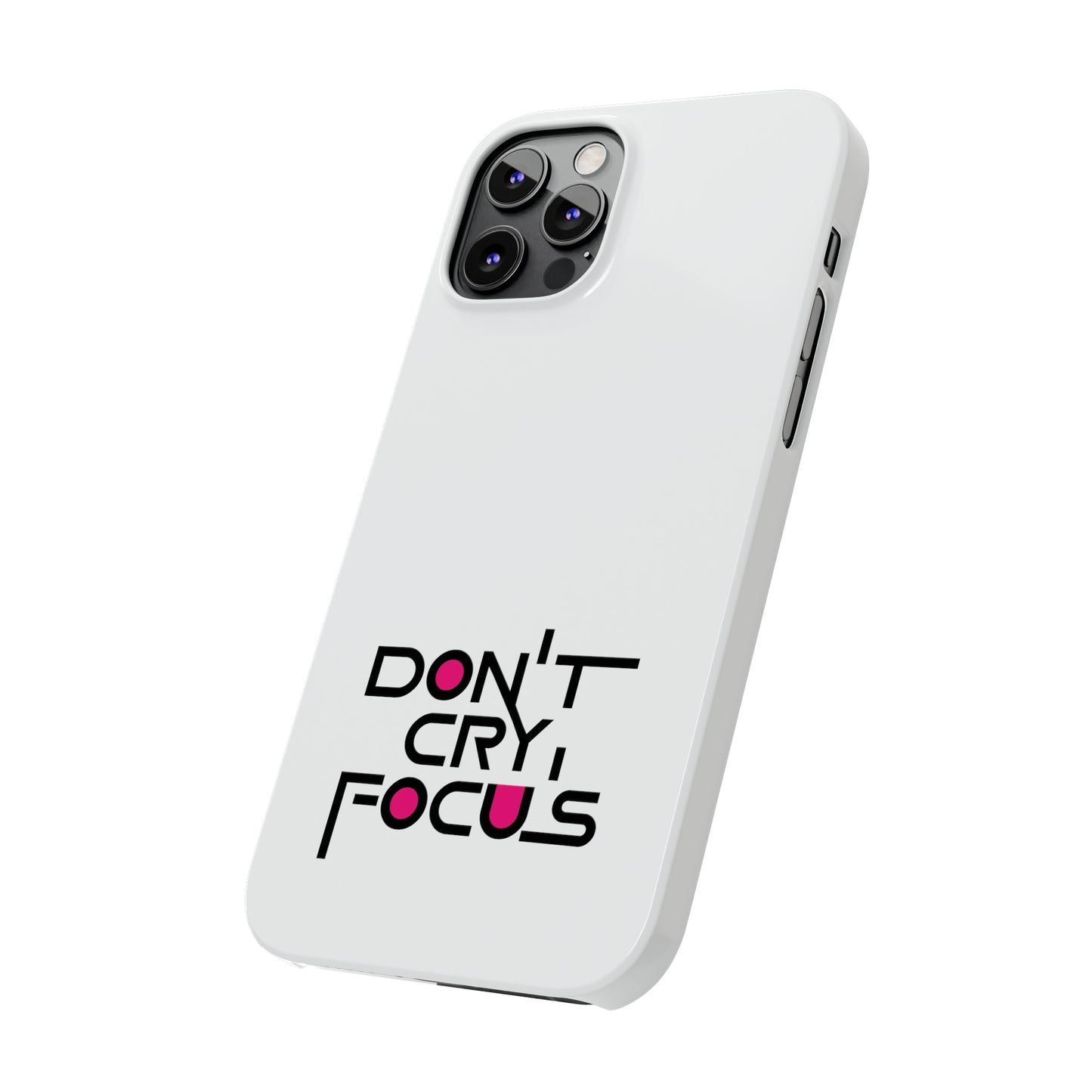 Don't Cry, Focus | SYCU | Phone Cases