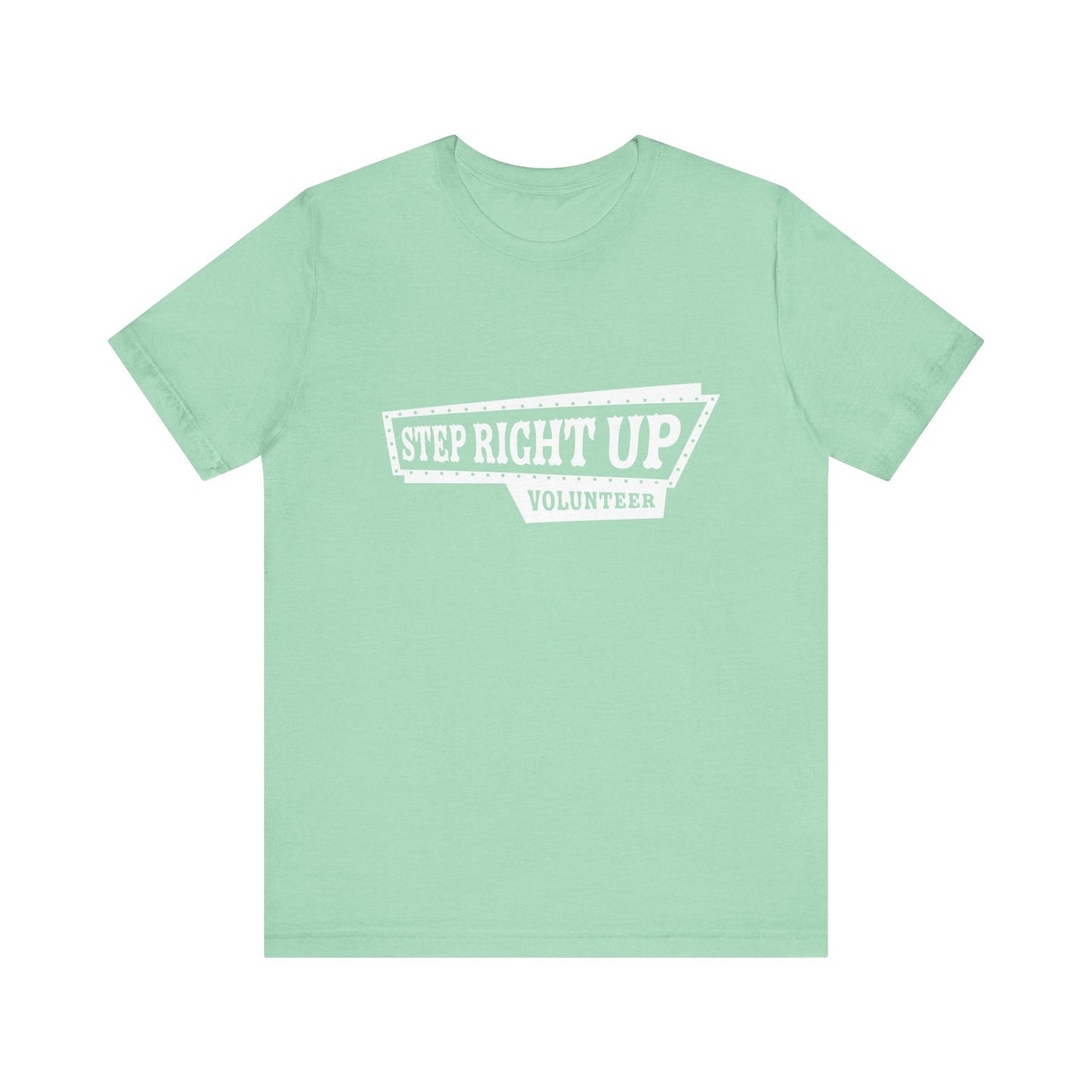 T-Shirt | VBS | Step Right Up - Volunteer