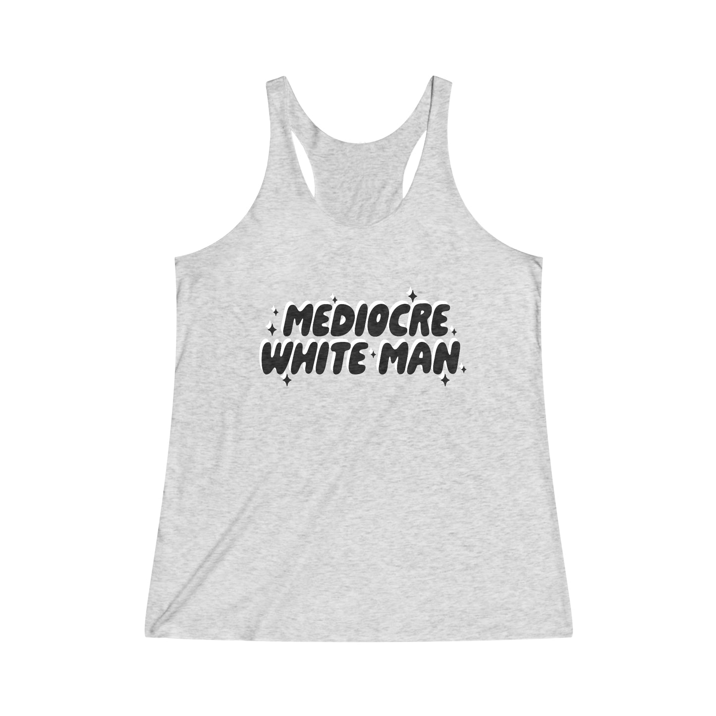 Mediocre White Man | SYCU | Tank