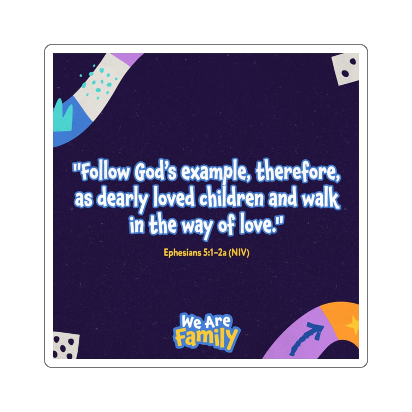 Memory Verse Sticker | V9 | We Are Family Elementary