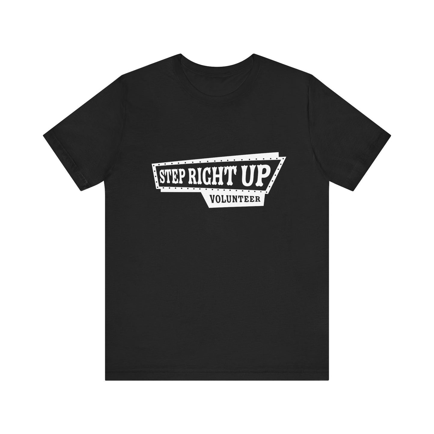 T-Shirt | VBS | Step Right Up - Volunteer