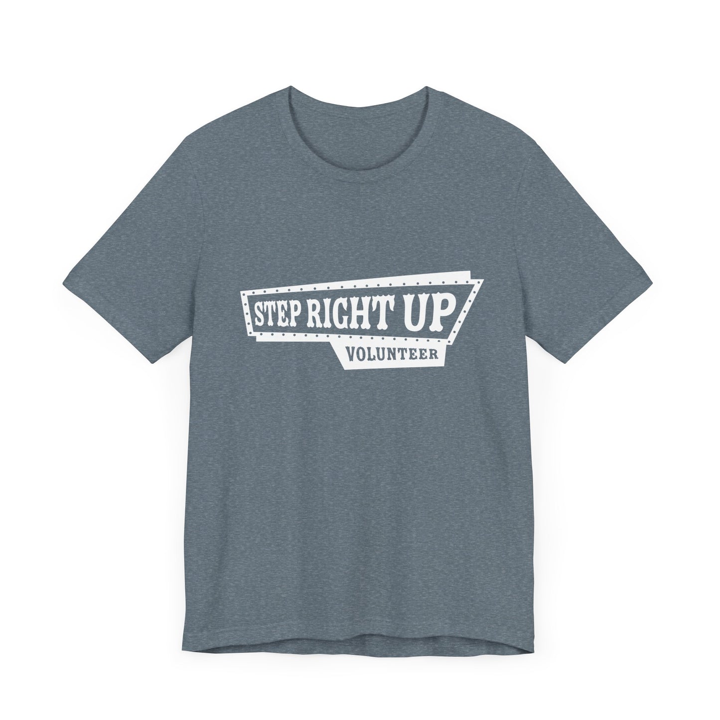 T-Shirt | VBS | Step Right Up - Volunteer