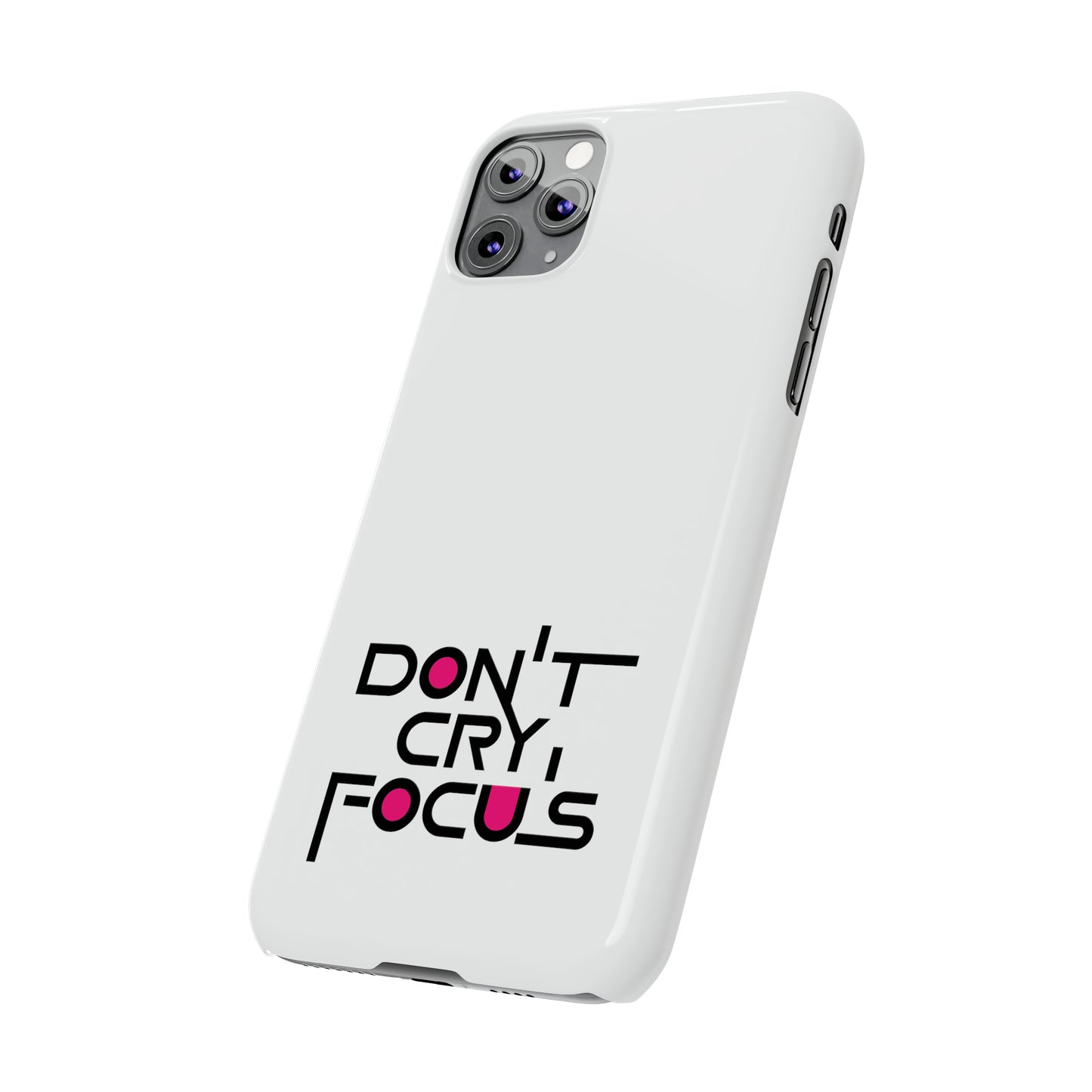 Don't Cry, Focus | SYCU | Phone Cases