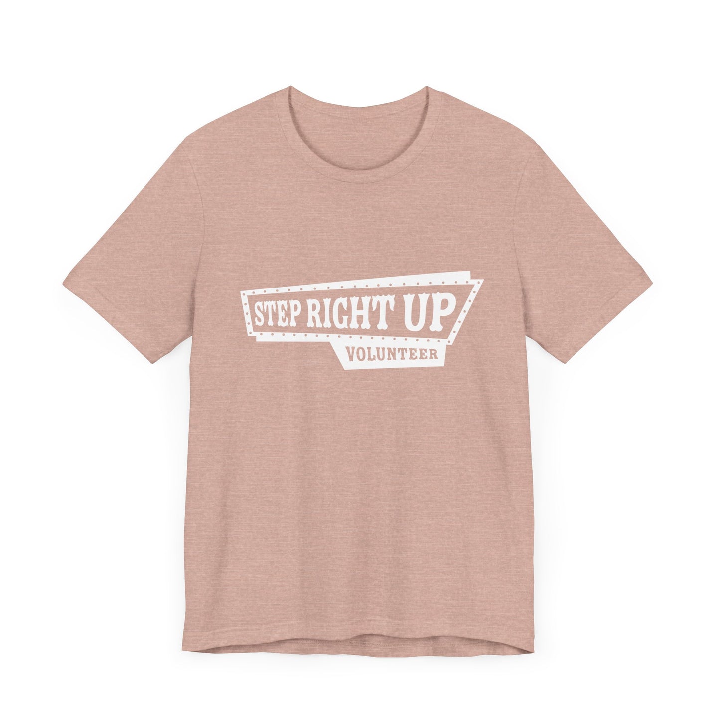T-Shirt | VBS | Step Right Up - Volunteer