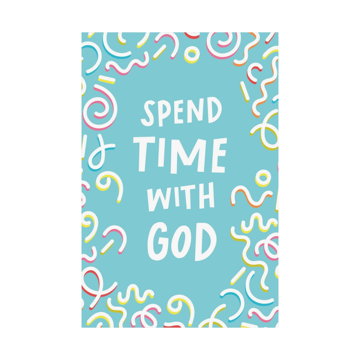 Poster I V7 I Spend Time With God Discipleship Graphic I Vertical