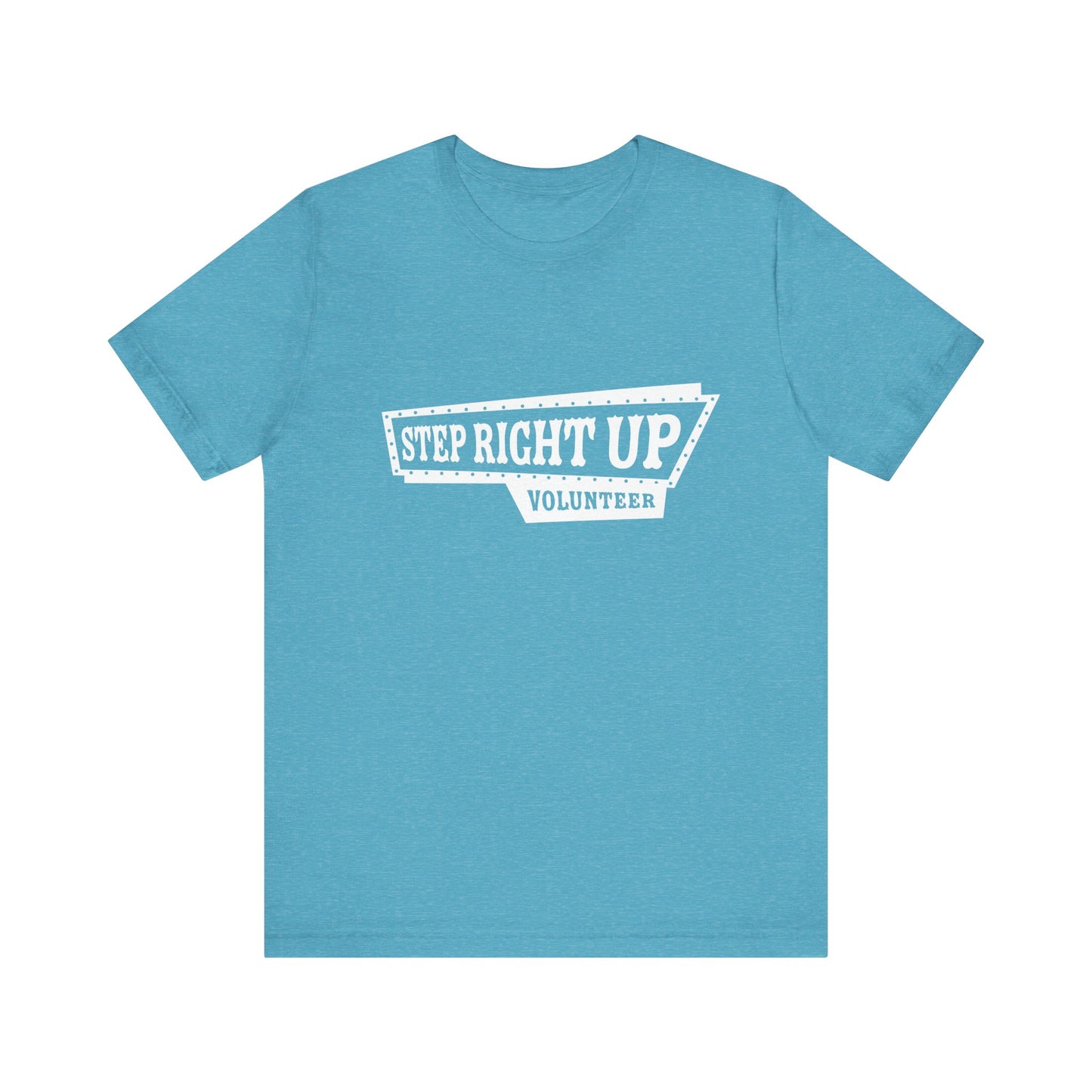 T-Shirt | VBS | Step Right Up - Volunteer