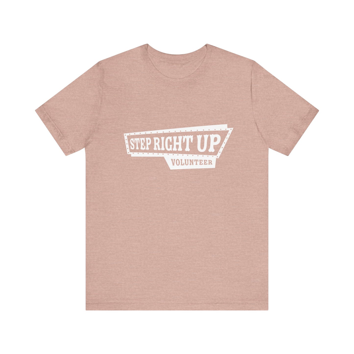 T-Shirt | VBS | Step Right Up - Volunteer
