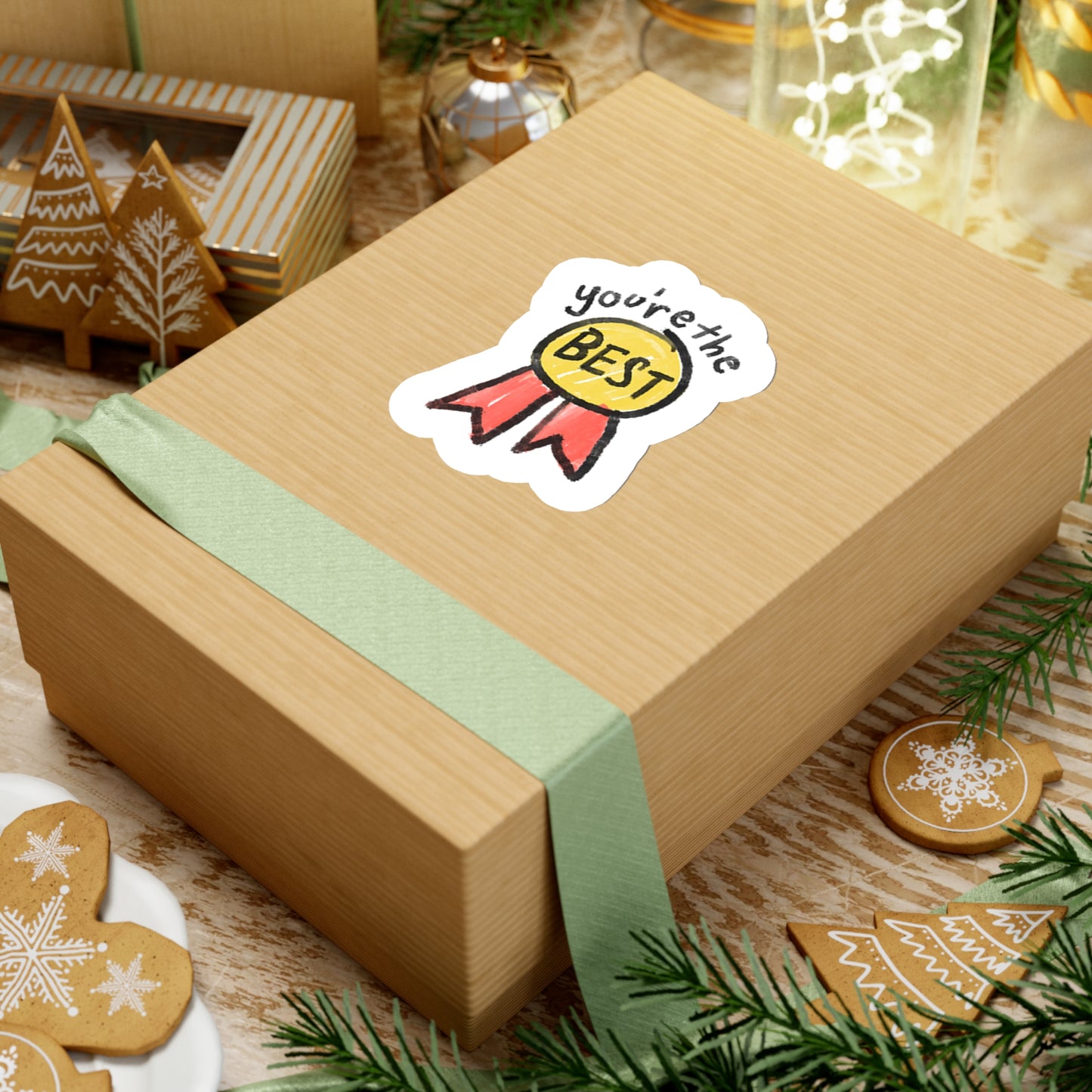 You're The Best Sticker