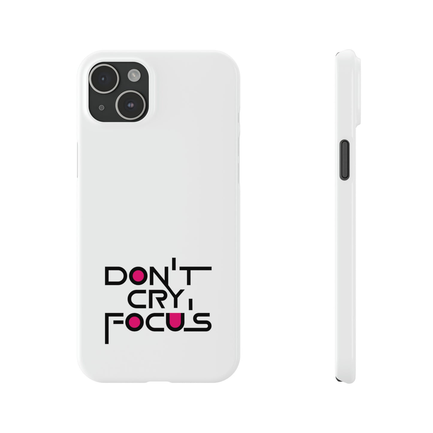 Don't Cry, Focus | SYCU | Phone Cases