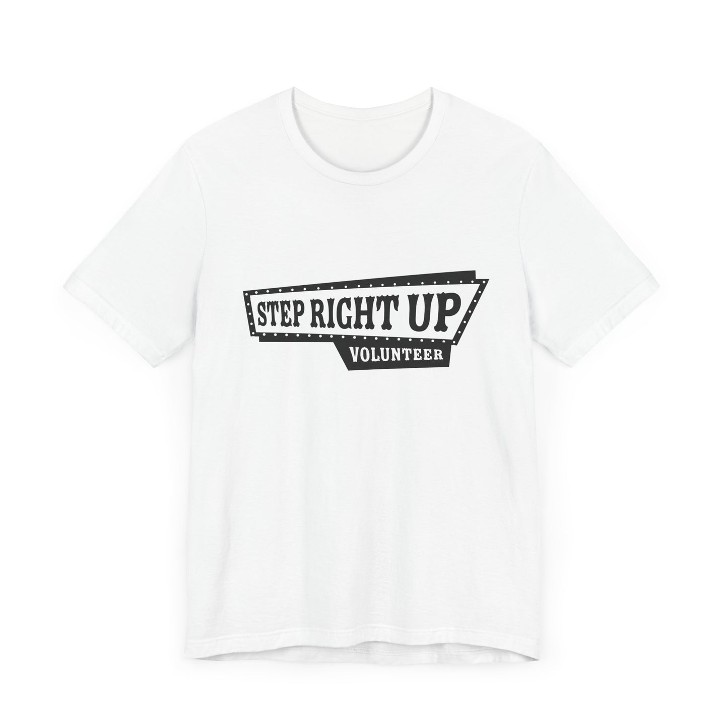 T-Shirt | VBS | Step Right Up - Volunteer