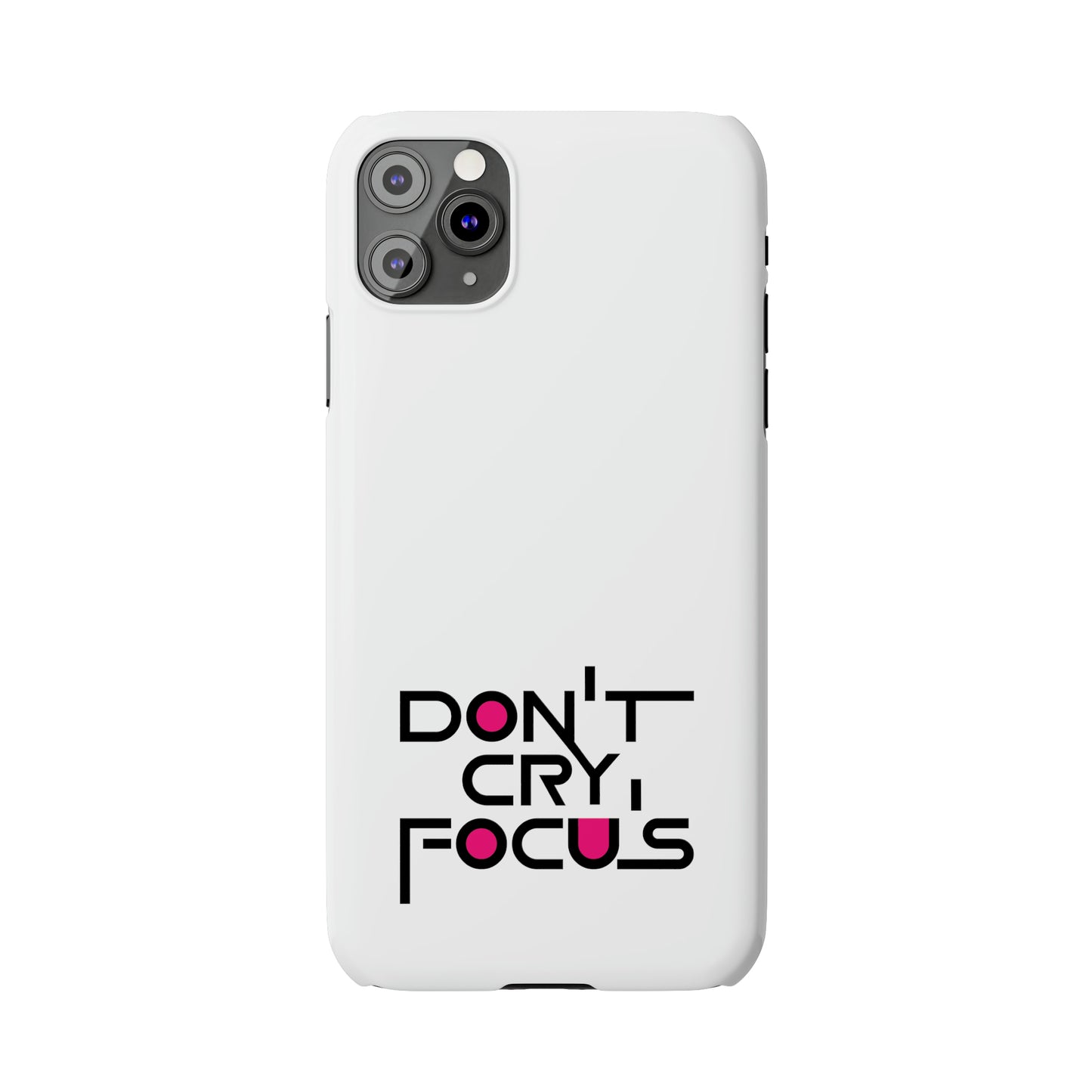 Don't Cry, Focus | SYCU | Phone Cases