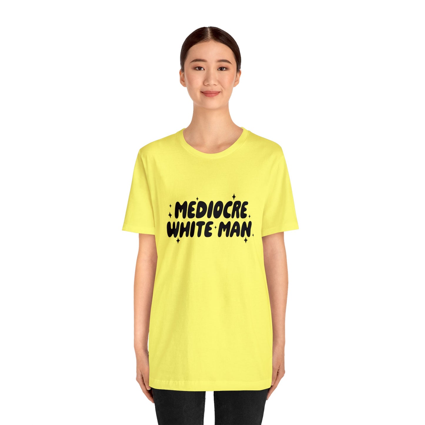 Mediocre White Man | SYCU | T-Shirt