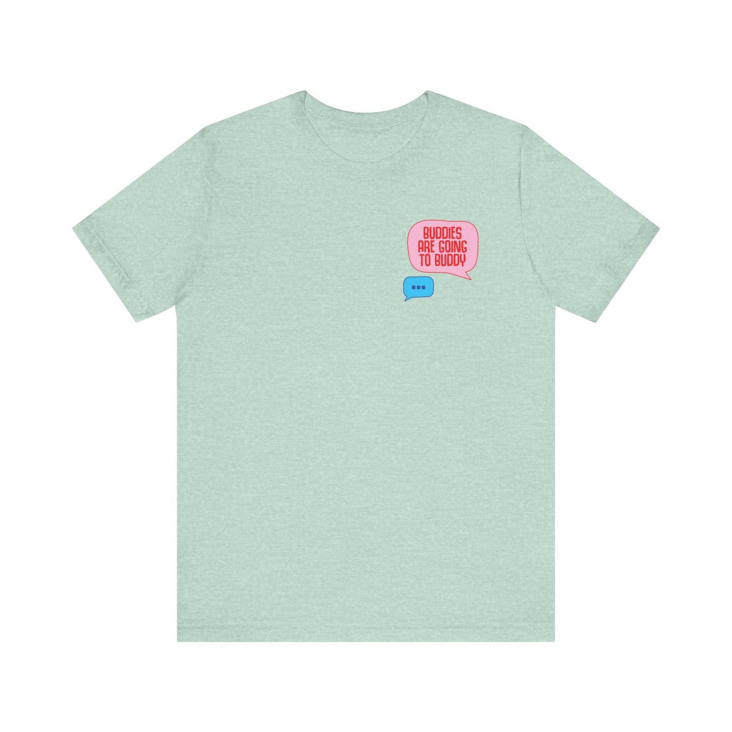 Buddies | SYCU | T-Shirt