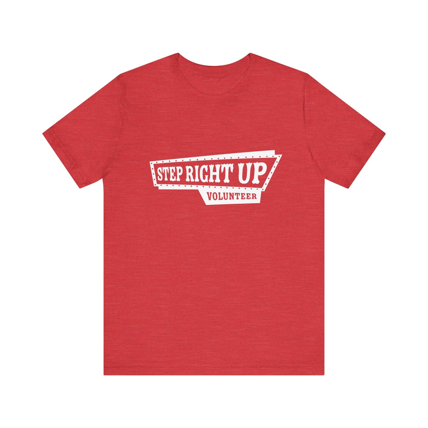 T-Shirt | VBS | Step Right Up - Volunteer