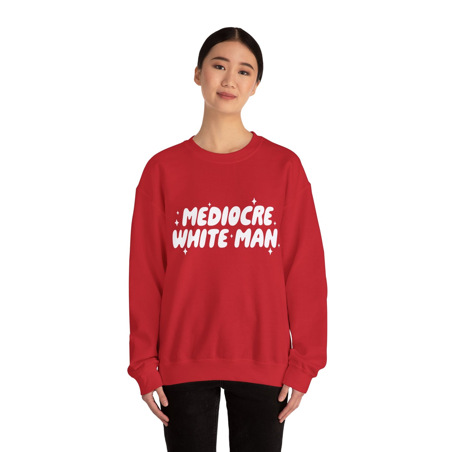 Mediocre White Man | SYCU | Crewneck