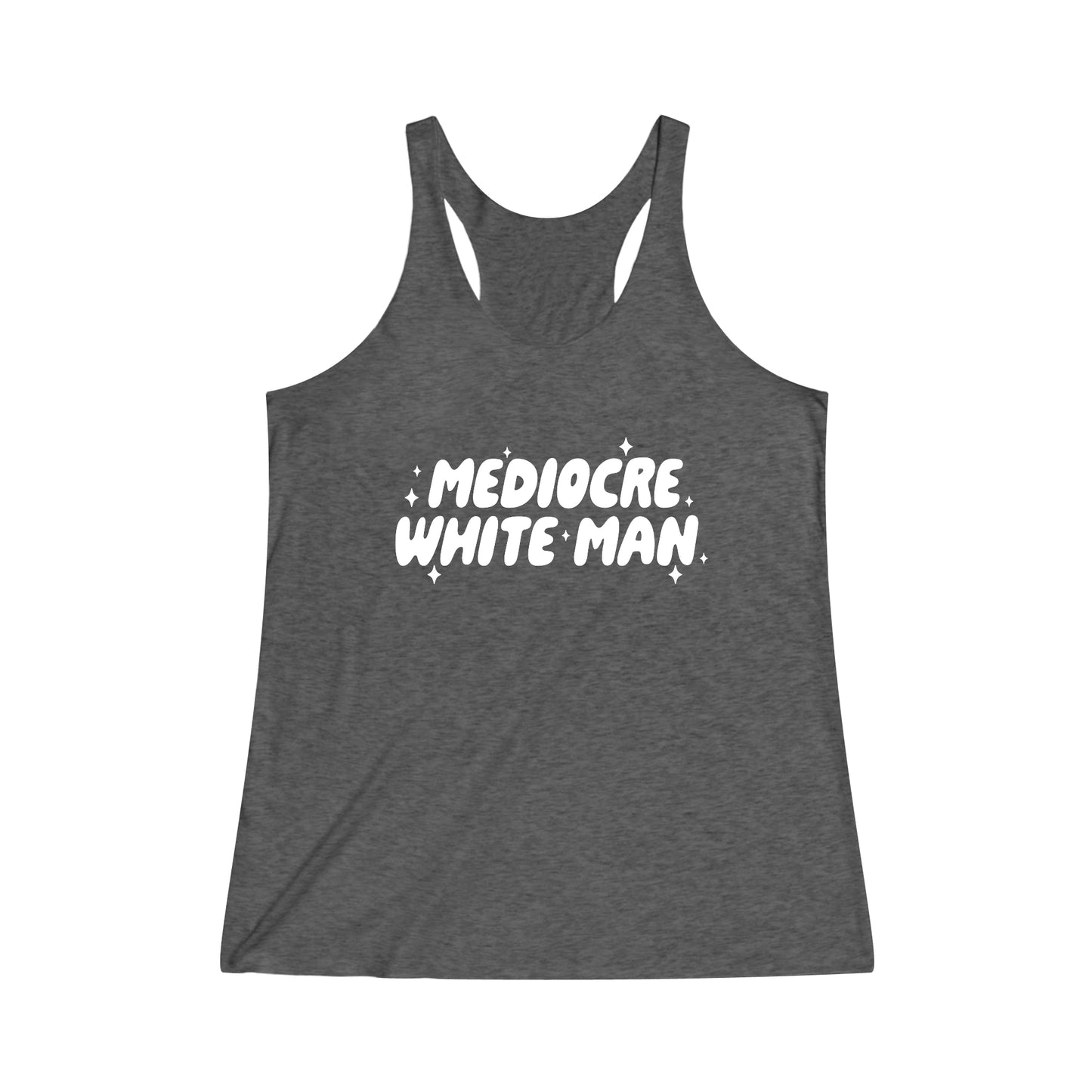 Mediocre White Man | SYCU | Tank
