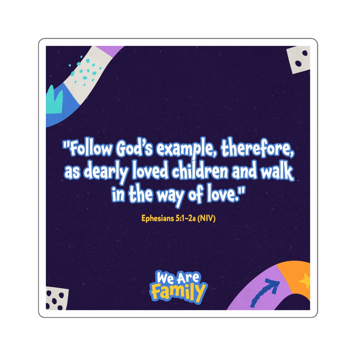 Memory Verse Sticker | V9 | We Are Family Elementary