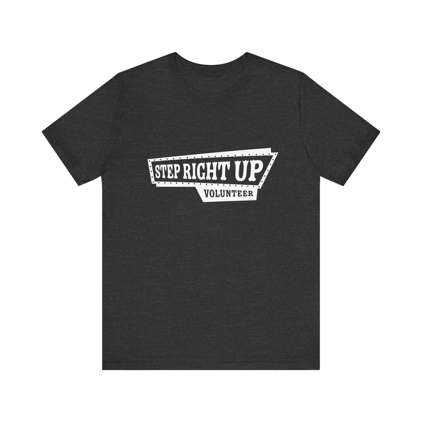 T-Shirt | VBS | Step Right Up - Volunteer