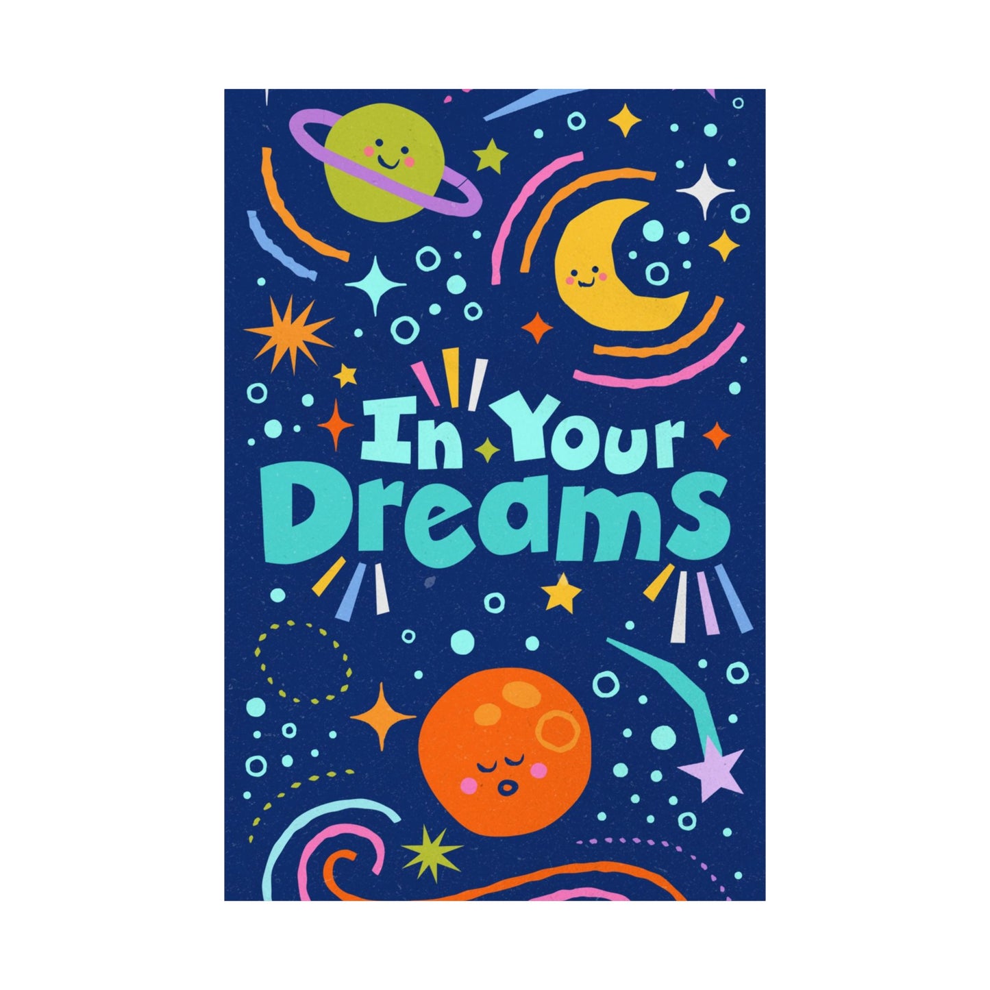 Poster | V7 | In Your Dreams Preschool Series Graphic | Vertical