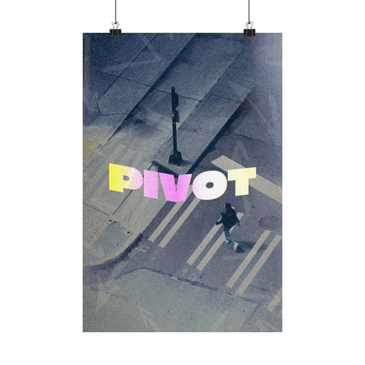 Poster | Pivot Series Graphic | Vertical