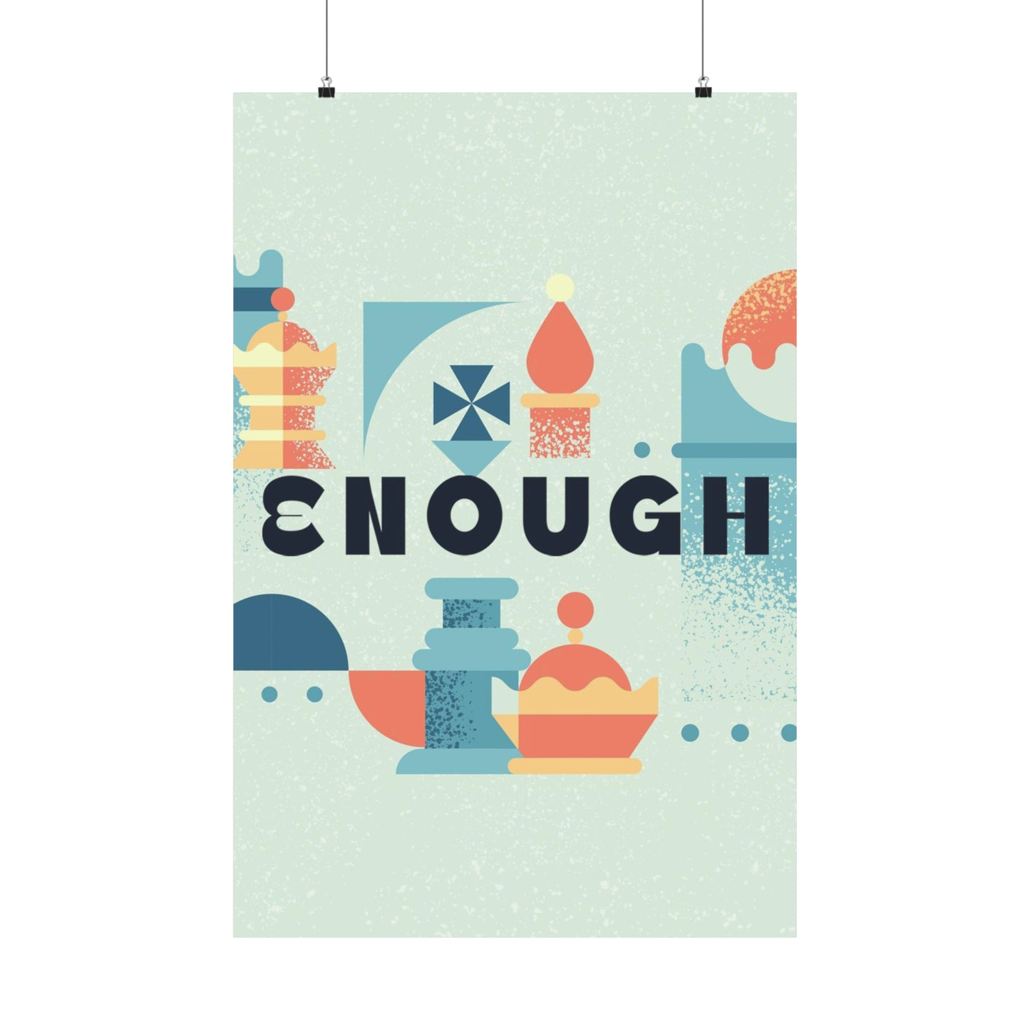 Poster | V7 | Enough Series Graphic | Vertical