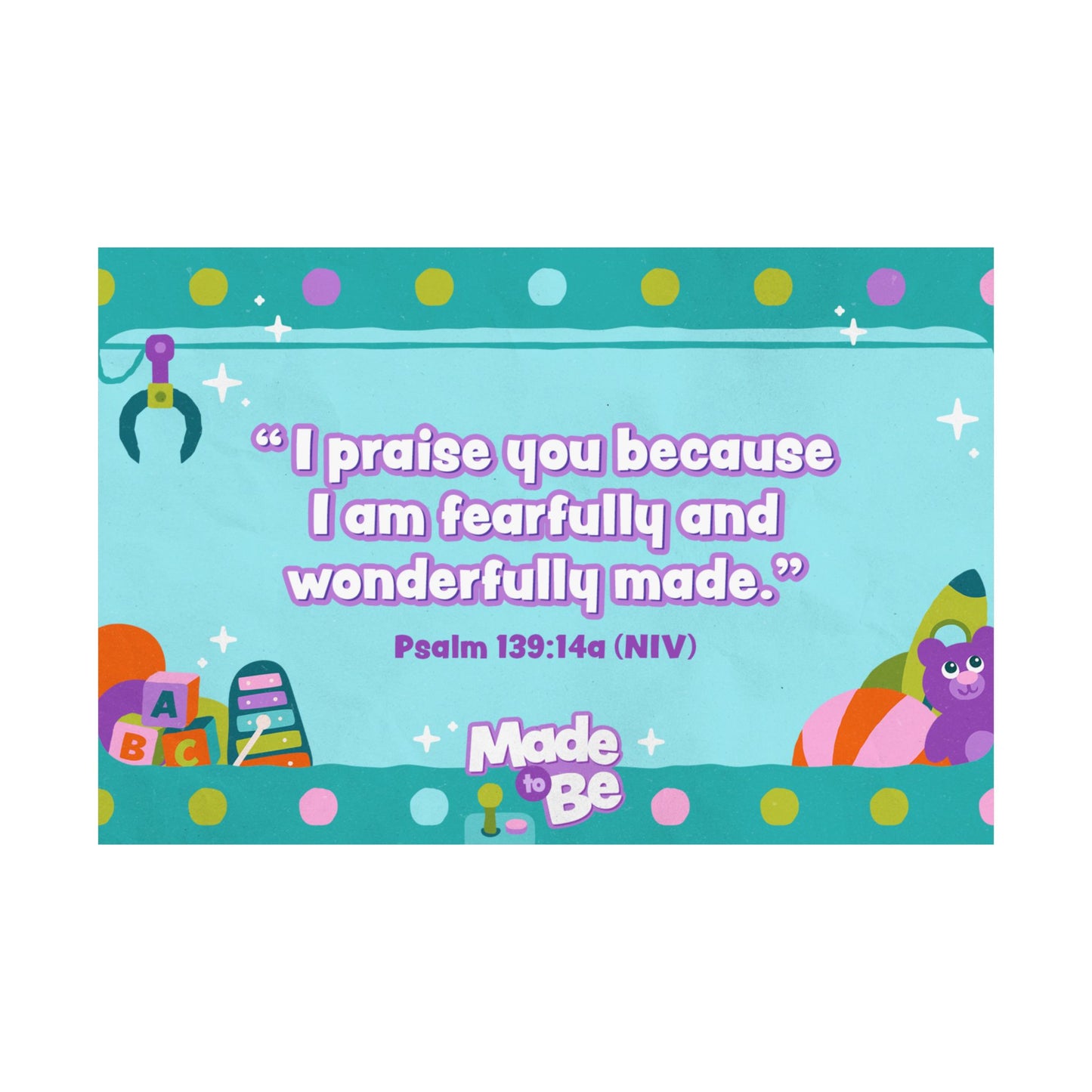 Poster | Made to Be Preschool Memory Verse Graphic | Horizontal