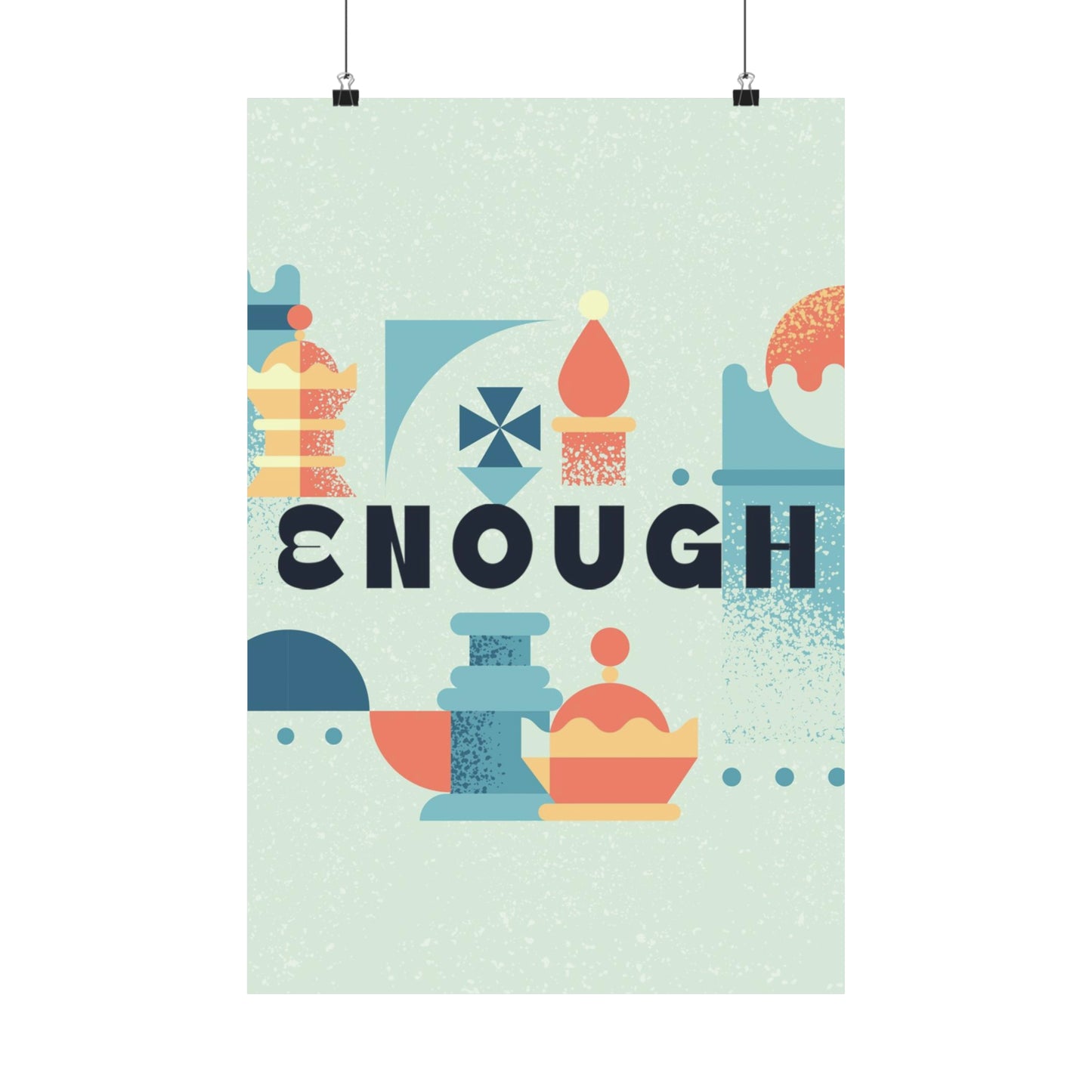 Poster | V7 | Enough Series Graphic | Vertical