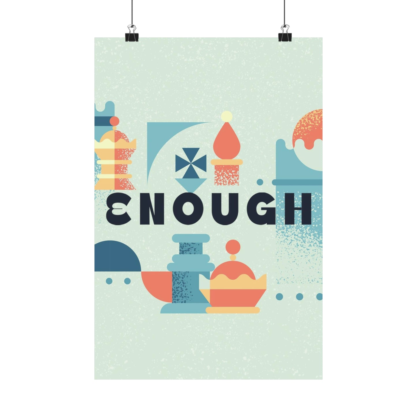 Poster | V7 | Enough Series Graphic | Vertical