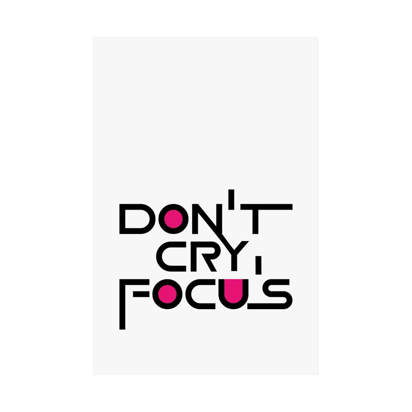 Don't Cry, Focus | SYCU | Poster