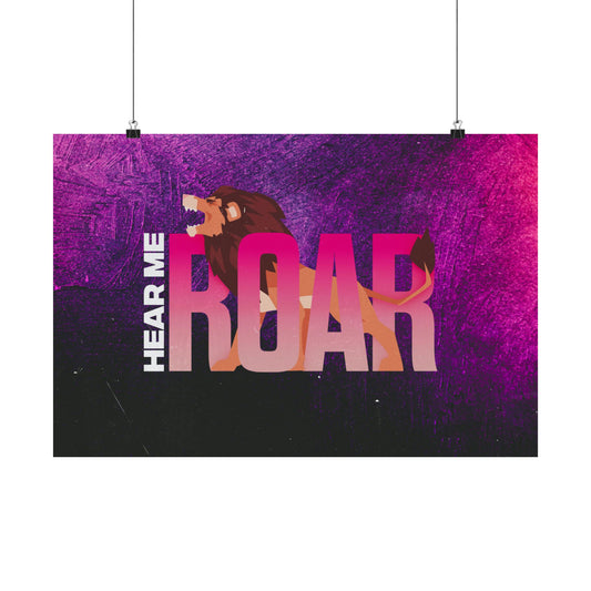 Poster I V6 I Hear Me Roar Series Graphic I Horizontal