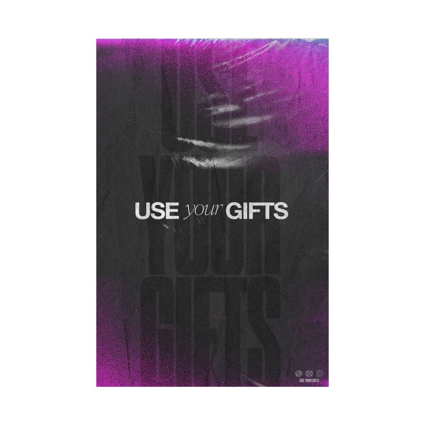 Poster I V6 I Use Your Gifts Students Discipleship Graphic I Vertical