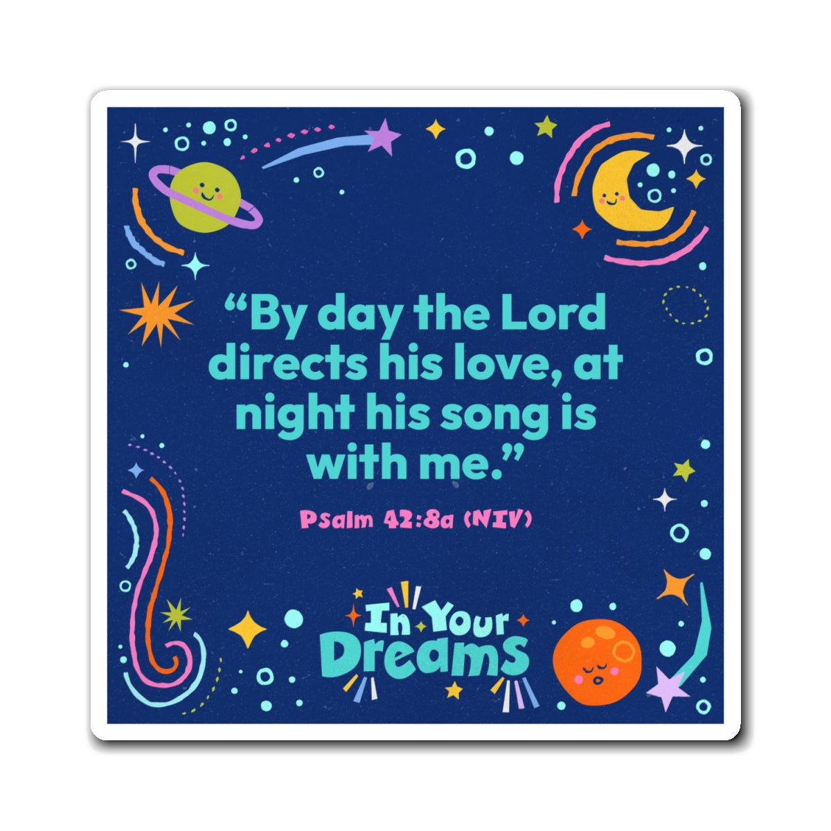 Memory Verse Magnet | V7 | In Your Dreams Preschool
