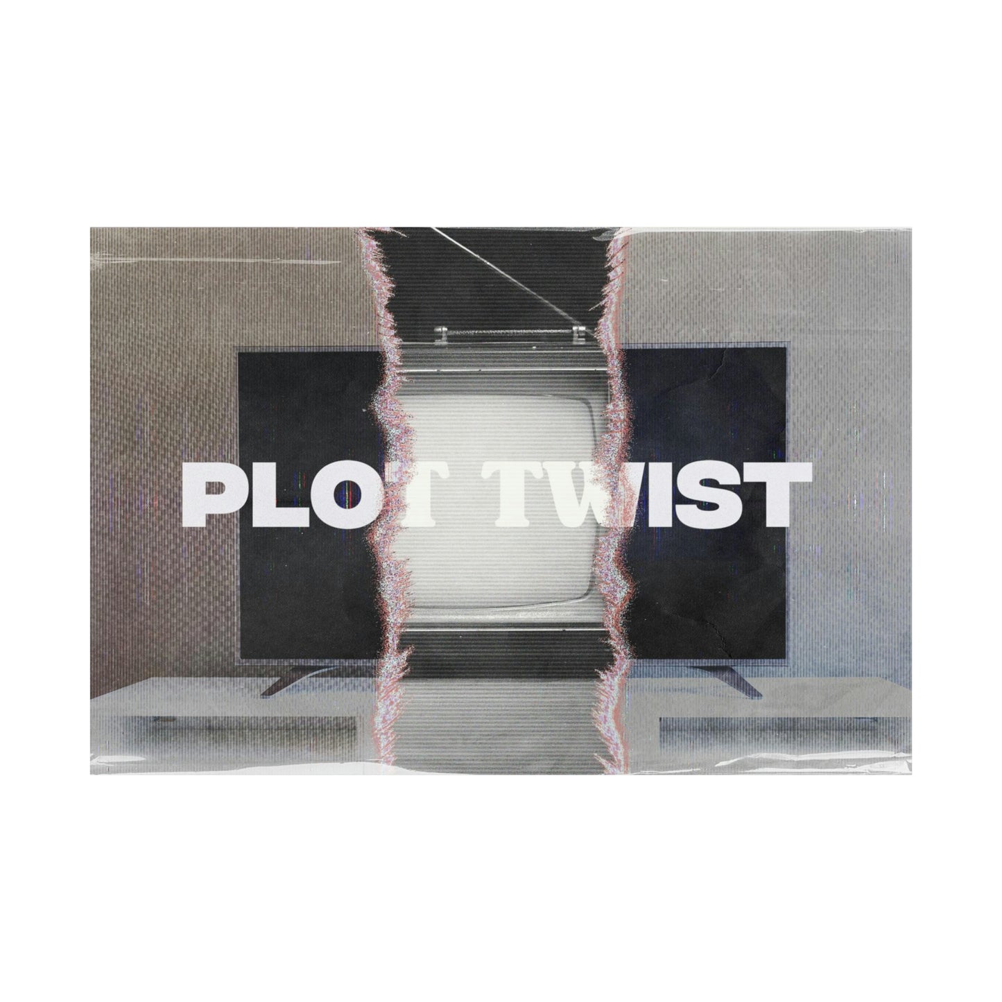 Poster I V6 I Plot Twist Series Graphic I Horizontal