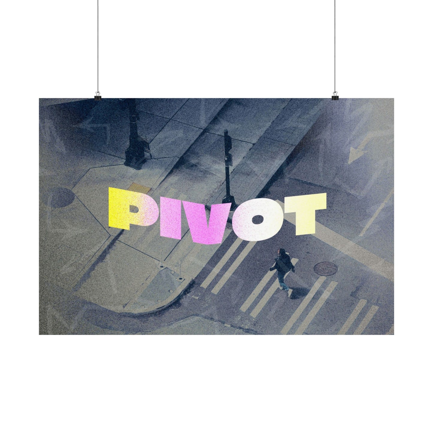 Poster | Pivot Series Graphic | Horizontal