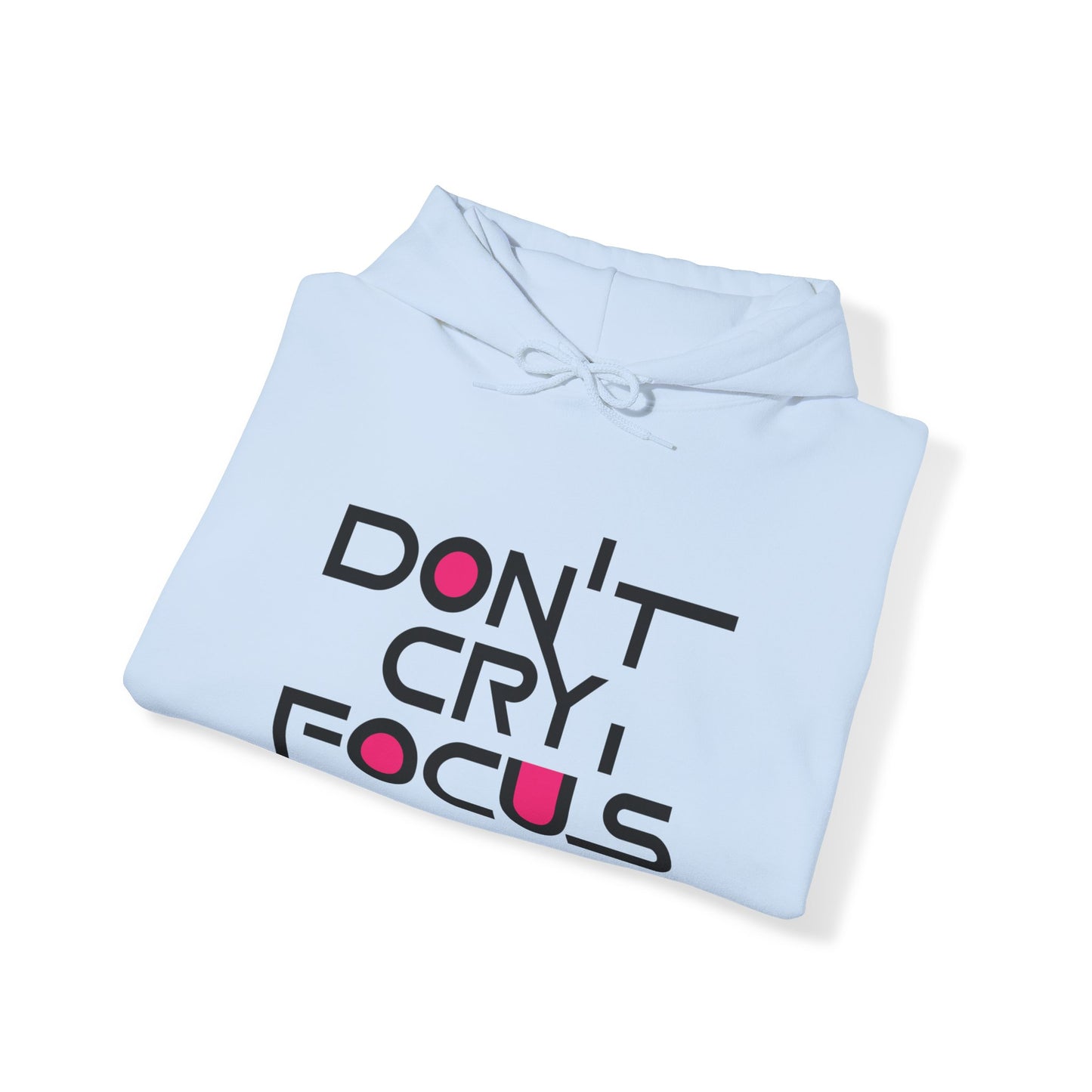 Don't Cry, Focus | SYCU | Hoodie